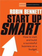 Start-up Smart: How to start and build a successful business on a budget