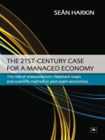 The 21st-Century Case for a Managed Economy: The role of disequilibrium, feedback loops and scientific method in post-crash economics