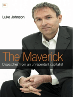 The Maverick: Dispatches from an unrepentant capitalist