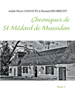 Chroniques de Saint Médard de Mussidan: Tome 2