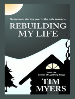 Rebuilding My Life