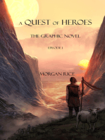 A Quest of Heroes: The Graphic Novel (Episode #1)