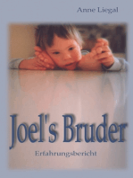 Joel's Bruder: Erfahrungsbericht