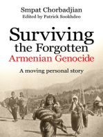 Surviving the Forgotten Armenian Genocide: A Moving Personal Story