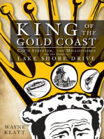King of the Gold Coast: Cap'n Streeter, the Millionaires and the Story of Lake Shore Drive