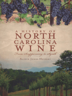 A History of North Carolina Wine: From Scuppernong to Syrah