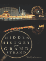 Hidden History of the Grand Strand