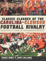 Classic Clashes of the Carolina-Clemson Football Rivalry: A State of Disunion