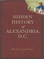 Hidden History of Alexandria, D.C.