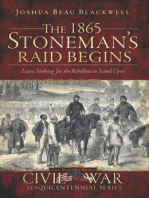 The 1865 Stoneman's Raid Begins: Leave Nothing for the Rebellion to Stand Upon