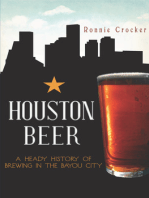 Houston Beer: A Heady History of Brewing in the Bayou City