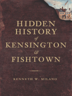 Hidden History of Kensington and Fishtown