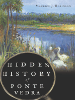 Hidden History of Ponte Vedra