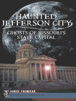 Haunted Jefferson City: Ghosts of Missouri's State Capital