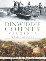 Dinwiddie County, Virginia: A Brief History