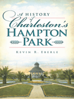A History of Charleston's Hampton Park