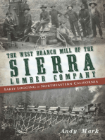 The West Branch Mill of the Sierra Lumber Company: Early Logging in Northeastern California