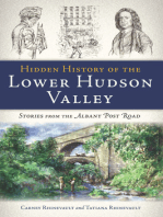 Hidden History of the Lower Hudson Valley