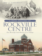 A Brief History of Rockville Centre: The History and Heritage of a Village
