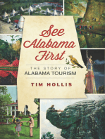 See Alabama First: The Story of Alabama Tourism