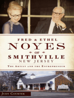 Fred and Ethel Noyes of Smithville, New Jersey