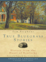 True Bluegrass Stories: History from the Heart of Kentucky