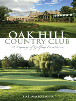 Oak Hill Country Club: A Legacy of Golfing Excellence