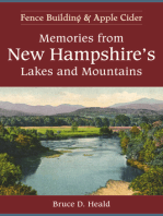 Memories from New Hampshire's Lakes and Mountains: Fence Building and Apple Cider