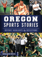 Oregon Sports Stories: History, Highlights & Reflections