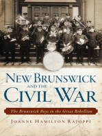 New Brunswick and the Civil War: The Brunswick Boys in the Great Rebellion