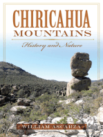 Chiricahua Mountains: History and Nature