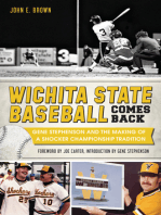 Wichita State Baseball Comes Back: Gene Stephenson and the Making of a Shocker Championship Tradition