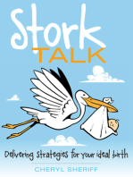 Stork Talk: Delivering Strategies for Your Ideal Birth