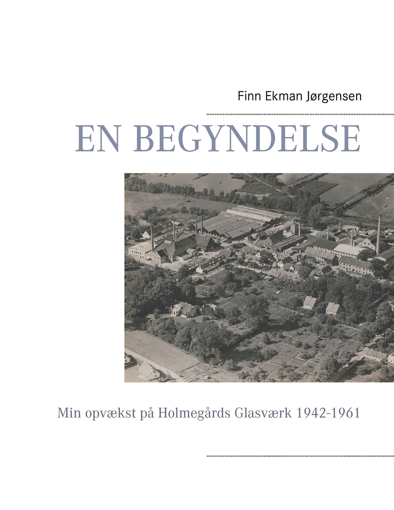 En begyndelse by Ekman Jørgensen Ebook Scribd