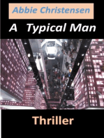 A TYPICAL MAN: THRILLER