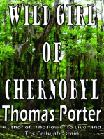 Wild Girl of Chernobyl