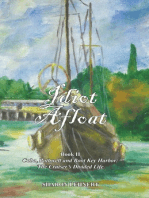 Idiot Afloat, Book II, Cuba, Bothwell and Boot Key Harbor: The Cruiser’s Divided Life