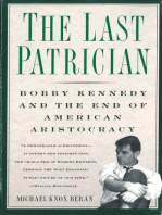 The Last Patrician: Bobby Kennedy and the End of American Aristocracy