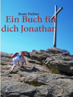 Ein Buch für dich Jonathan: Eine Urlaubsgeschichte in drei Teilen