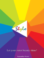 Style: Let Your Outer Beauty Shine!