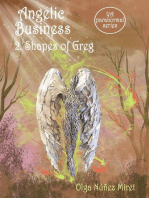 Angelic Business 2. Shapes of Greg: Angelic Business, #2