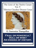 Tiberius Claudius Drusus Caesar: The Lives of the Twelve Caesars Vol. V