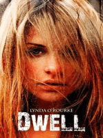 Dwell: Kassidy Bell Series, #2
