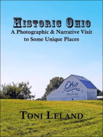 Historic Ohio – A Photographic and Narrative Visit to Some Unique Places