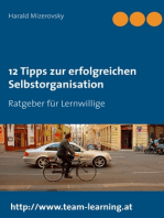 12 Tipps zur erfolgreichen Selbstorganisation: Ratgeber für Lernwillige