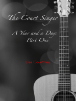 The Court Singer, Part One of A Year and a Day