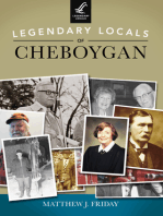 Legendary Locals of Cheboygan