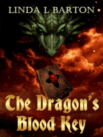 The Dragons Blood Key: Legend of the Dragon's Blood Key - Book 1