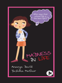 Madness in Life by Ananya David, Yashika Mathur (Ebook) - Read free for ...