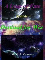 A Leap of Fate: Episode 7 Destined for War